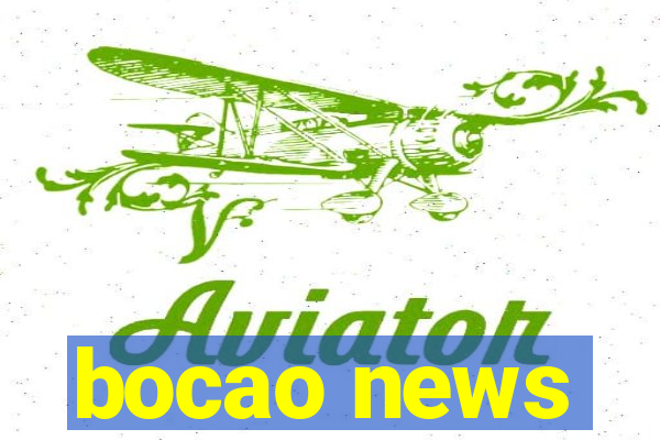 bocao news